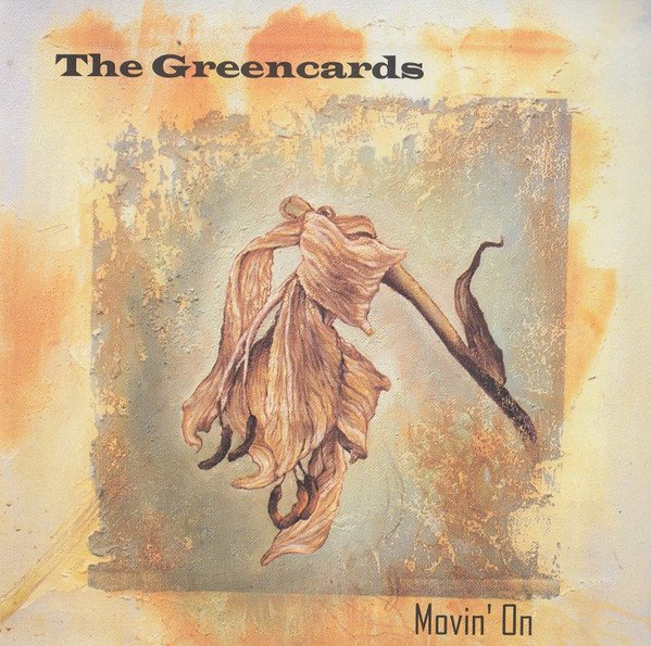 The Greencards Movin' On-CD, CDs, Historia Nuestra