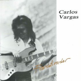 Carlos Vargas, Francotirador-LP, Vinilos, Historia Nuestra