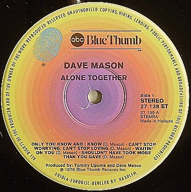Dave Mason, Alone Together-LP, Vinilos, Historia Nuestra