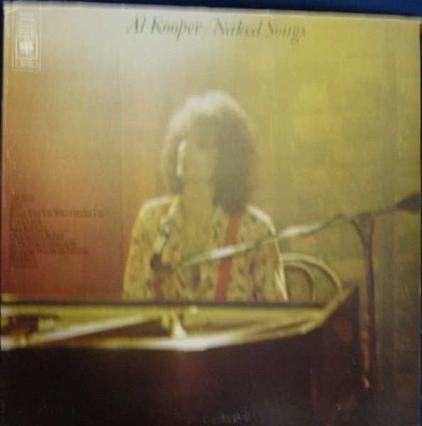 Al Kooper, Naked Songs-LP, Vinilos, Historia Nuestra