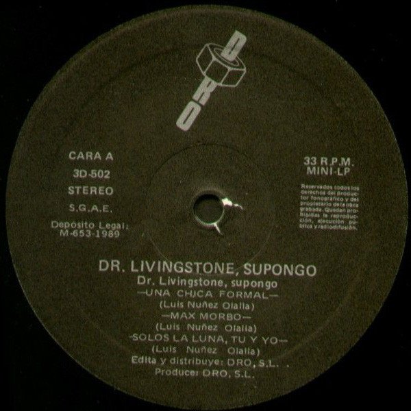 Dr Livingstone Supongo, Dr Livingstone Supongo-LP, Vinilos, Historia Nuestra