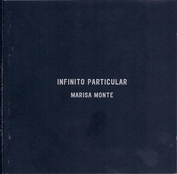 Marisa Monte, Infinito Particular-CD, CDs, Historia Nuestra