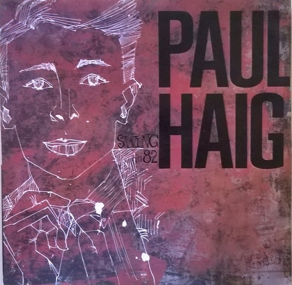 Paul Haig Swing In 82-12, Vinilos, Historia Nuestra