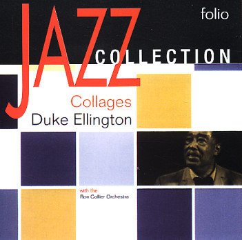 Duke Ellington, Collages-CD, CDs, Historia Nuestra