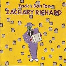 Zachary Richard, Zack's Bon Ton-LP, Vinilos, Historia Nuestra