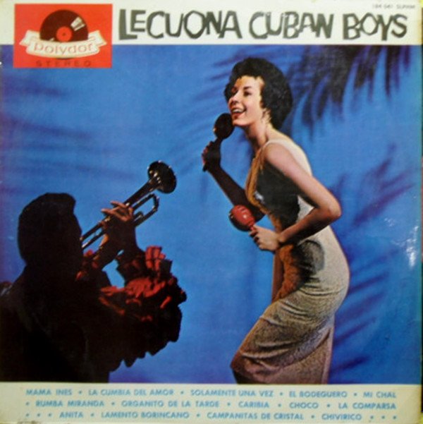 Lecuona Cuban Boys, Lecuona Cuban Boys-LP, Vinilos, Historia Nuestra