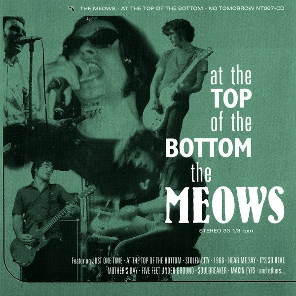 The Meows, At The Top Of The Bottom-CD, CDs, Historia Nuestra