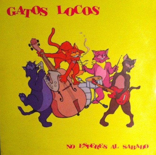 Gatos Locos No Esperes Al Sábado-LP, Vinilos, Historia Nuestra