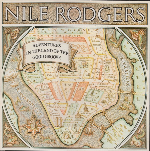 Nile Rodgers, Adventures In The Land Of The Good-LP, Vinilos, Historia Nuestra