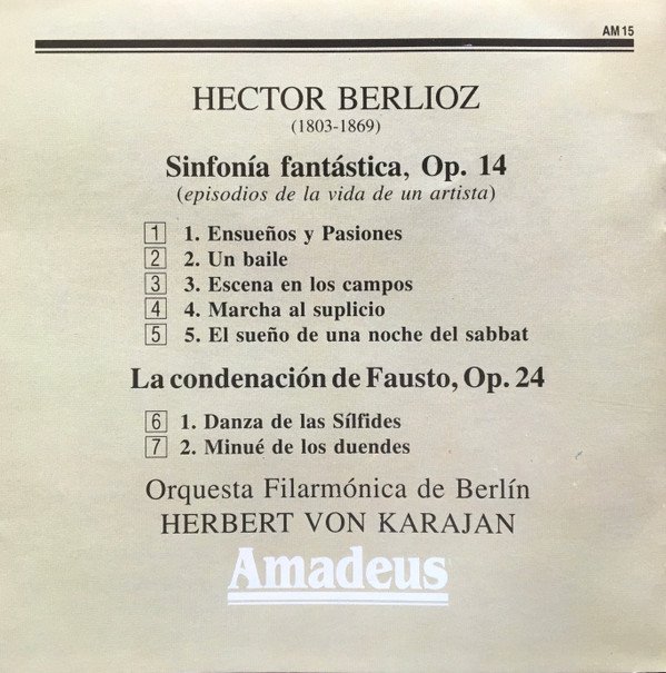 H. Berlioz*, Berliner Philharmoniker, Herbert von Karajan Sinfonia Fantastica / Danza Delle Silfidi / Minuetto Dei Folletti-CD, CDs, Historia Nuestra