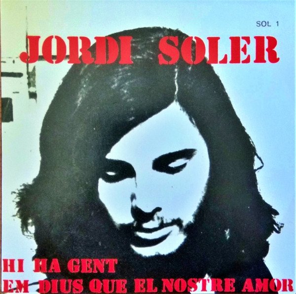 Toti Soler Hi Ha Gent - Em Dius Que El Nostre Amor-CD, Vinilos, Historia Nuestra