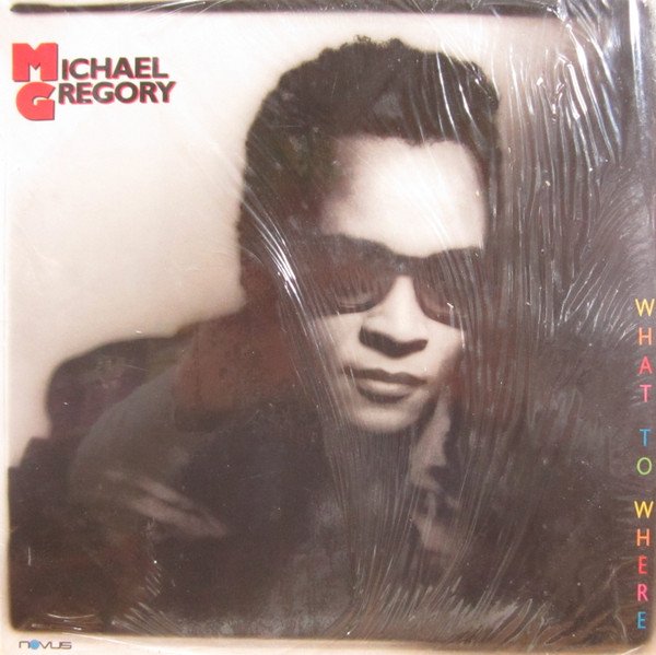 Michael Gregory, What To Where-LP, Vinilos, Historia Nuestra