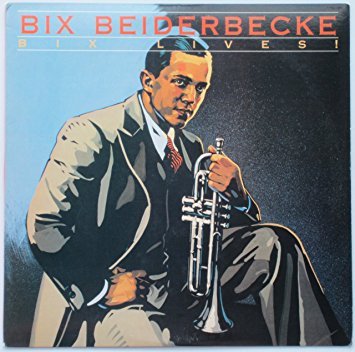 Bix Beiderbecke, Bix Lives!-CD, CDs, Historia Nuestra