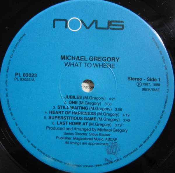 Michael Gregory, What To Where-LP, Vinilos, Historia Nuestra