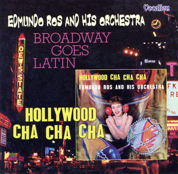 Edmundo Ros & His Orchestra Hollywood Cha Cha Cha / Broadway Goes Latin-CD, CDs, Historia Nuestra