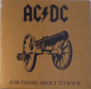 ACDC, For Those About To Rock (We Salute You)-LP, Vinilos, Historia Nuestra