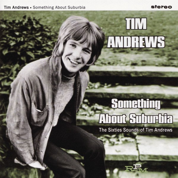 Tim Andrews Something About Suburbia-CD, CDs, Historia Nuestra