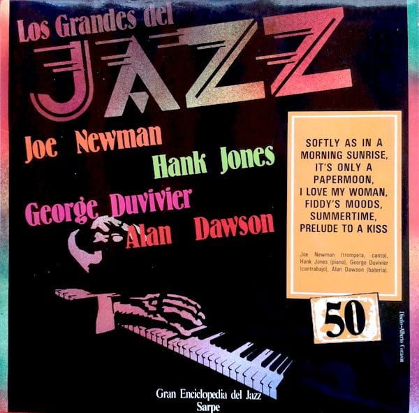 Joe Newman, Hank Jones, George Duvivier, Alan Dawson Los Grandes Del Jazz 50-LP, Vinilos, Historia Nuestra