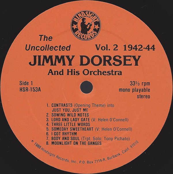 Jimmy Dorsey And His Orchestra The Uncollected Jimmy Dorsey, Vol. 2, 1942-44-LP, Vinilos, Historia Nuestra