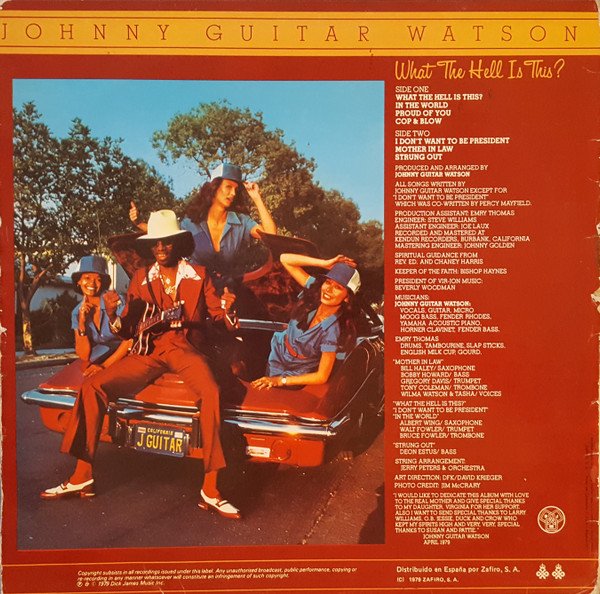 Johnny Guitar Watson What The Hell Is This?-LP, Vinilos, Historia Nuestra