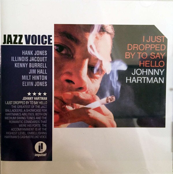 Johnny Hartman I Just Dropped By To Say Hello-CD, CDs, Historia Nuestra
