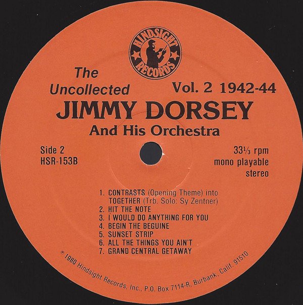 Jimmy Dorsey And His Orchestra The Uncollected Jimmy Dorsey, Vol. 2, 1942-44-LP, Vinilos, Historia Nuestra