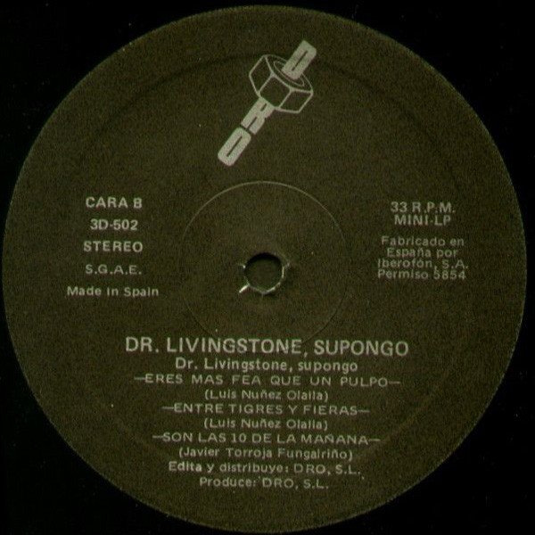 Dr Livingstone Supongo, Dr Livingstone Supongo-LP, Vinilos, Historia Nuestra