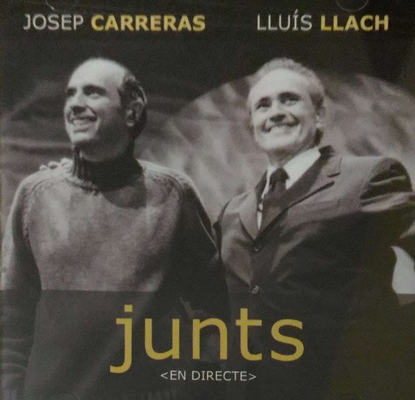 Josep Carreras*, Lluís Llach* Junts (En Directe)-CD, CDs, Historia Nuestra