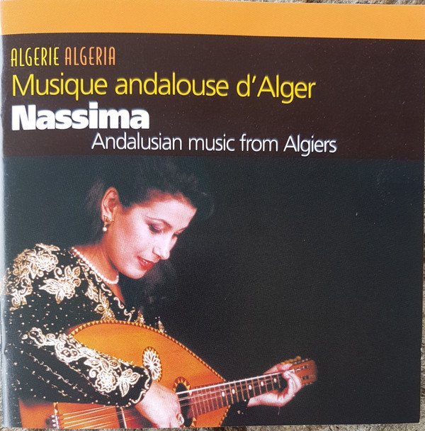 Nassima, Musique Andalouse D'Alger-CD, CDs, Historia Nuestra