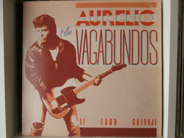 Aurelio Y Los Vagabundos, En El Lado Salvaje-12 inch, Vinilos, Historia Nuestra