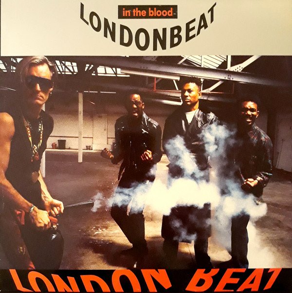 Londonbeat, In The Blood-LP, Vinilos, Historia Nuestra