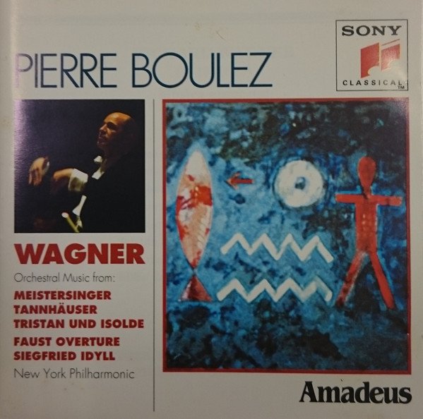 Pierre Boulez, Wagner*, New York Philharmonic Orchestral Music From: Meistersinger / Tannhäuser / Tristan Und Isolde / Faust Overture / Siegfried Idyll-CD, CDs, Historia Nuestra