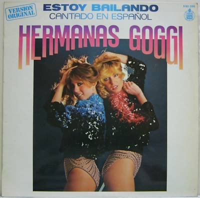 Hermanas Goggi Estoy Bailando (Cantado En Español)-LP, Vinilos, Historia Nuestra