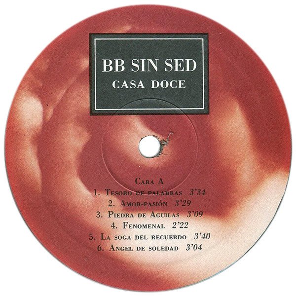 BB Sin Sed, Casa Doce-LP, Vinilos, Historia Nuestra