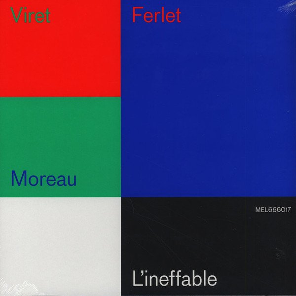 Viret*, Ferlet*, Moreau* L'Ineffable-LP, Vinilos, Historia Nuestra