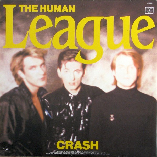 The Human League Crash-LP, Vinilos, Historia Nuestra