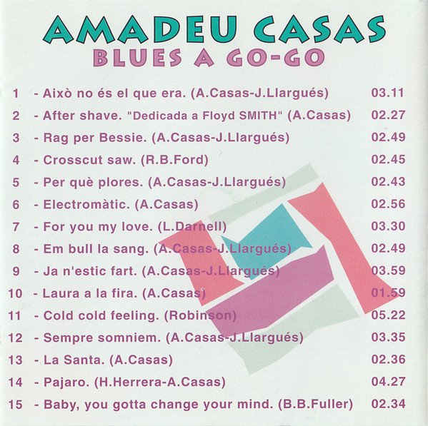 Amadeu Casas, Blues A Go Go-CD, CDs, Historia Nuestra