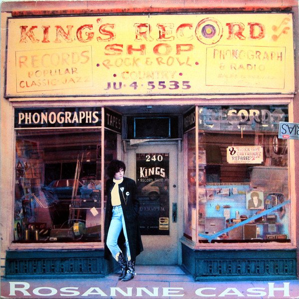 Rosanne Cash King's Record Shop-LP, Vinilos, Historia Nuestra