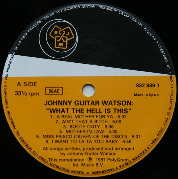 Johnny Guitar Watson What The Hell Is This-LP, Vinilos, Historia Nuestra