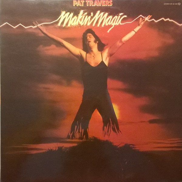 Pat Travers, Makin' Magic-LP, Vinilos, Historia Nuestra