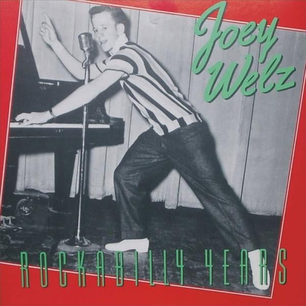 Joey Welz Rockabilly Years-LP, Vinilos, Historia Nuestra