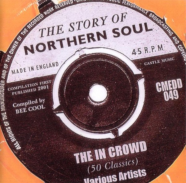 Various, The In Crowd: The Story Of Northern Soul-CD, CDs, Historia Nuestra