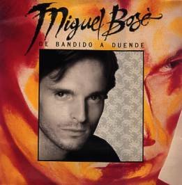 Miguel Bose, De Bandido A Duende-LP, Vinilos, Historia Nuestra