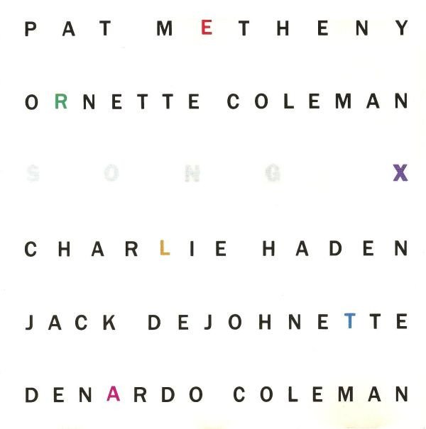 Pat Metheny  Ornette Coleman, Song X-CD, CDs, Historia Nuestra