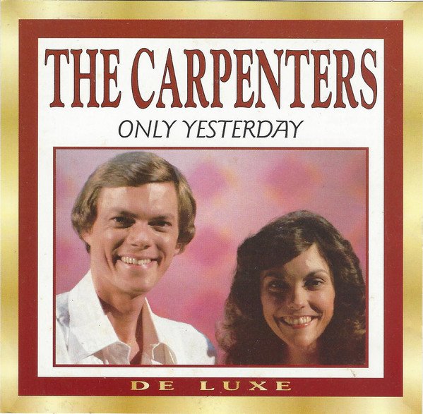 Carpenters, Only Yesterday-CD, CDs, Historia Nuestra