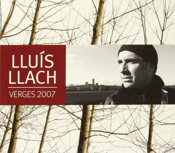 Lluís Llach, Verges 2007-CD, CDs, Historia Nuestra