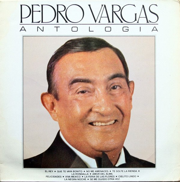 Pedro Vargas Antologia-LP, Vinilos, Historia Nuestra