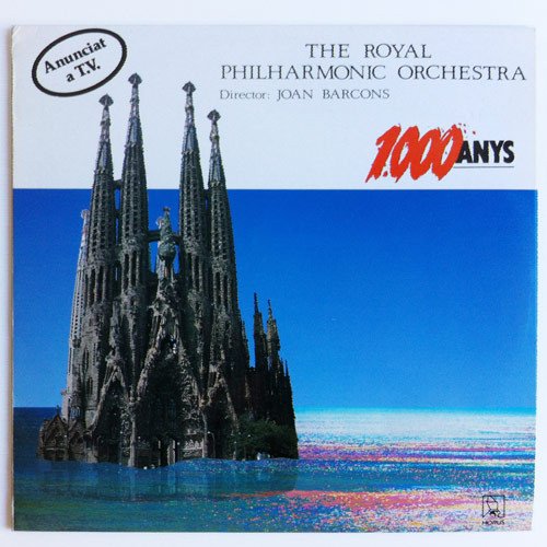 The Royal Philharmonic Orchestra* , Director: Joan Barcons* 1.000 Anys-LP, Vinilos, Historia Nuestra