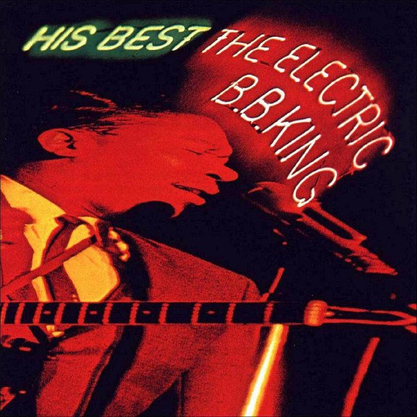 BB King, His Best - The Electric BB King-CD, CDs, Historia Nuestra