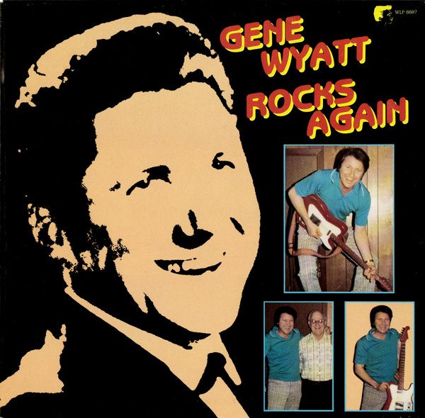 Gene Wyatt Rocks Again-LP, Vinilos, Historia Nuestra